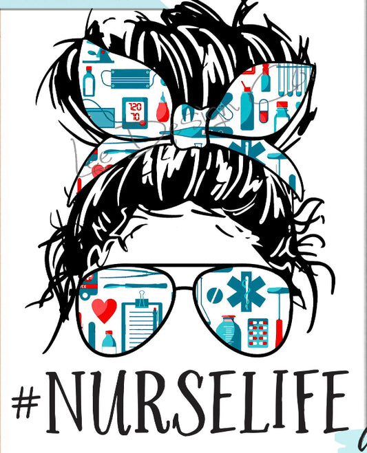 Shirt Series: Nurse Life